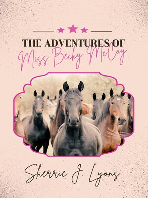 cover image of The Adventures of Miss Becky McCoy